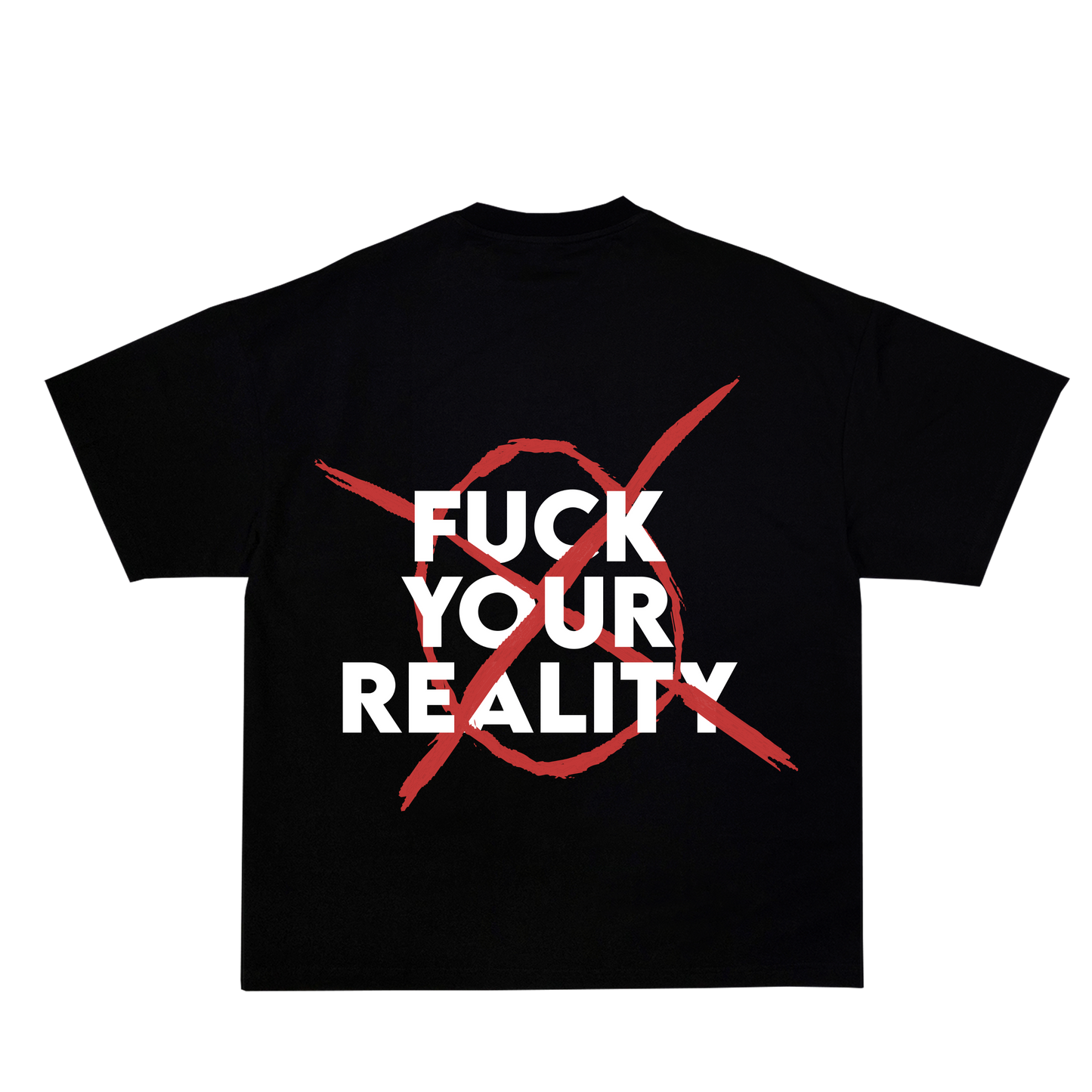 "FCUK YOUR REALITY" Oversized T-Shirt